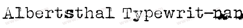 Albertsthal Typewrit字体转换